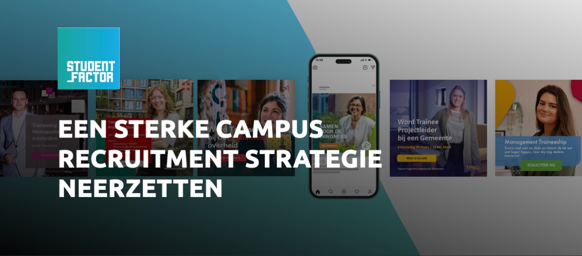 Een sterke campus recruitment strategie neerzetten