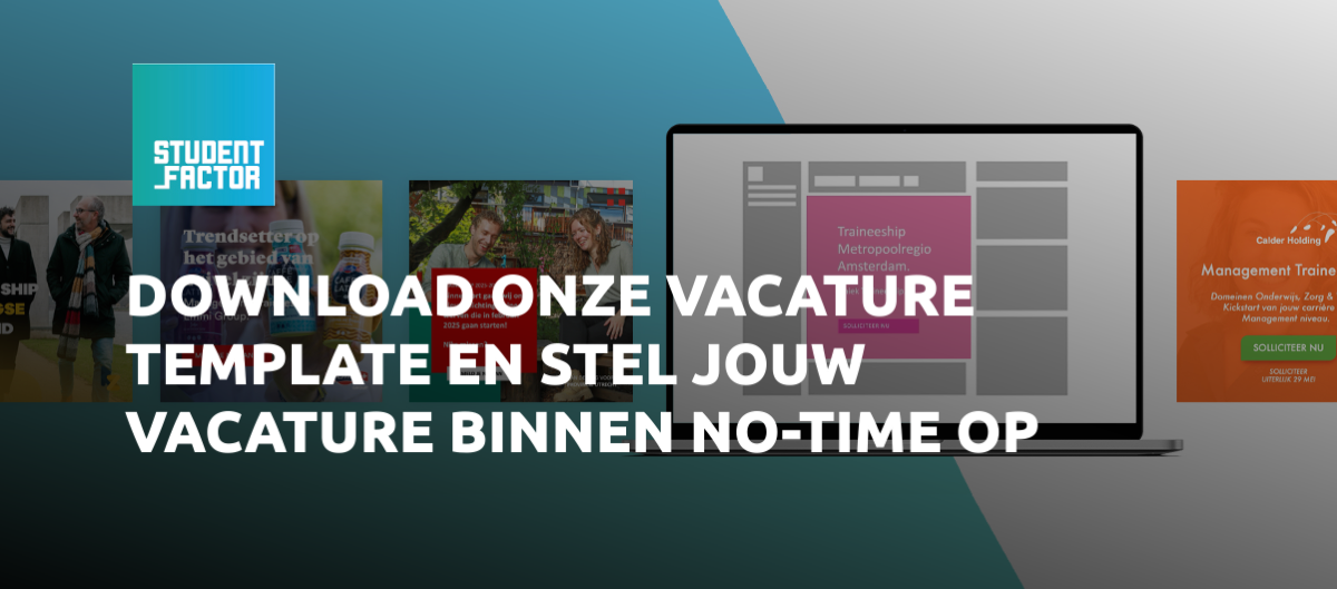 Download onze vacature template en stel jouw vacature binnen no-time op